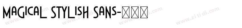 Magical Stylish Sans字体转换